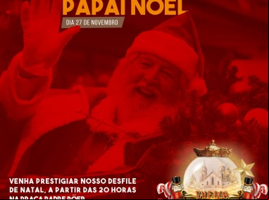 Chegada do Papai Noel ser